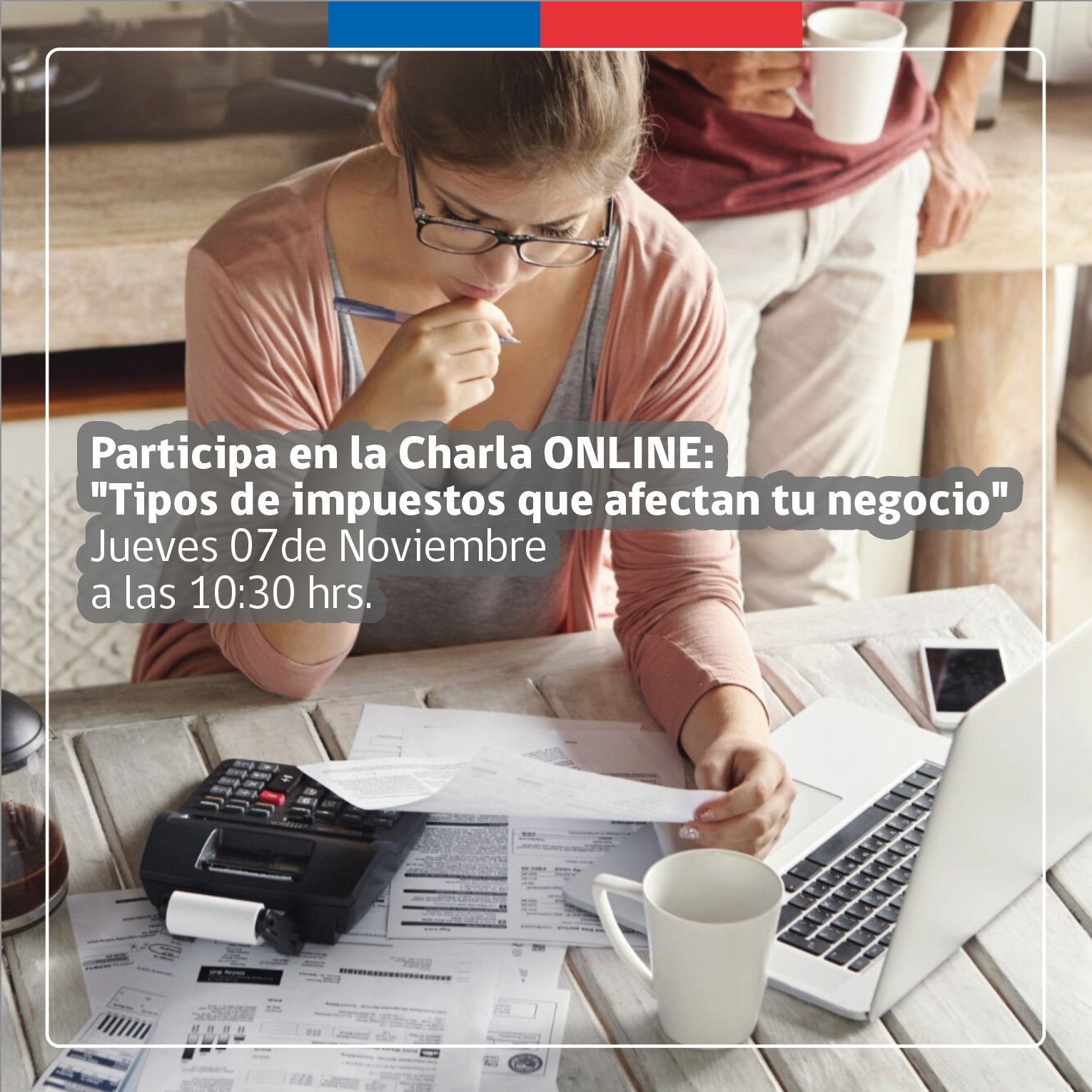 “Tipos de impuestos que afectan tu negocio”: Nueva charla gratuita del Centro de Negocios Sercotec Melipilla