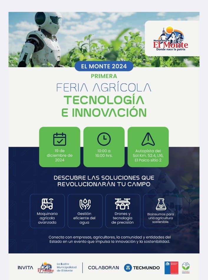 Este jueves se realizará la primera Feria Agrícola de Tecnología e Innovación 2024 en El Monte
