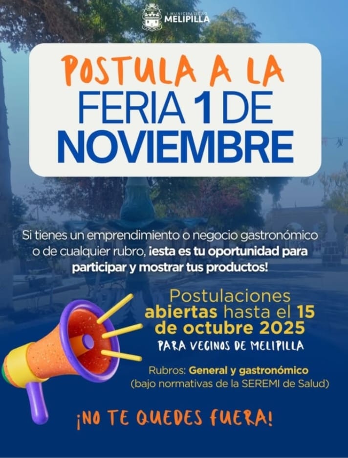 Municipalidad de Melipilla invita a emprendedoras y emprendedores a postular a la Feria del 1 de Noviembre