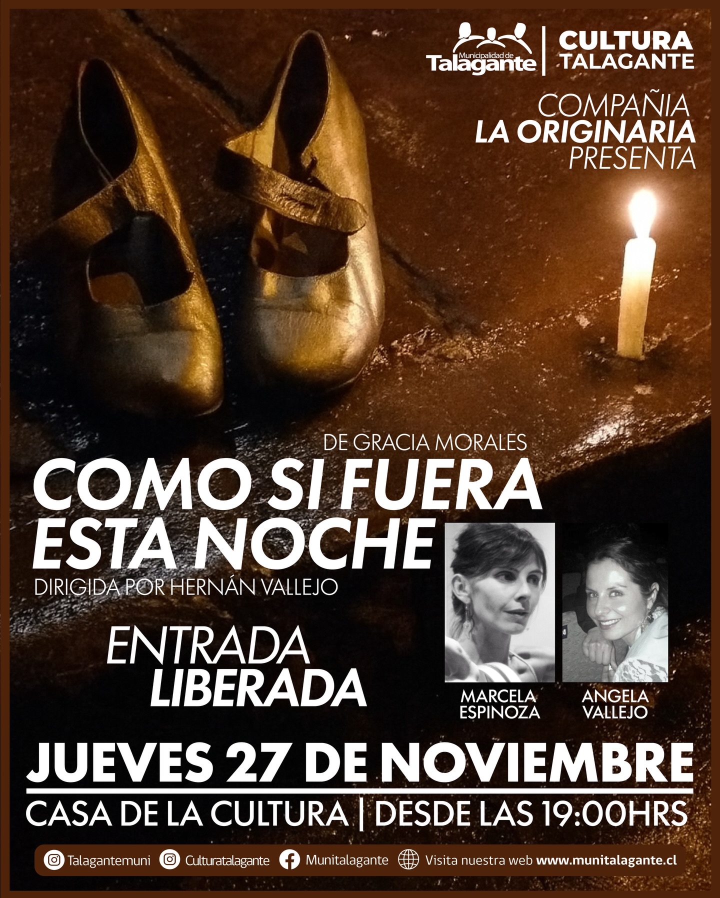 En Talagante presenta hoy la obra “Como si fuera esta noche” en la Casa de la Cultura